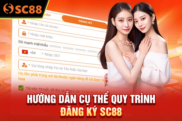 Hướng dẫn cụ thể quy trình đăng ký SC88