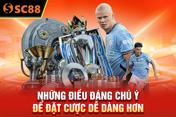 Những điều đáng chú ý để đặt cược dễ dàng hơn